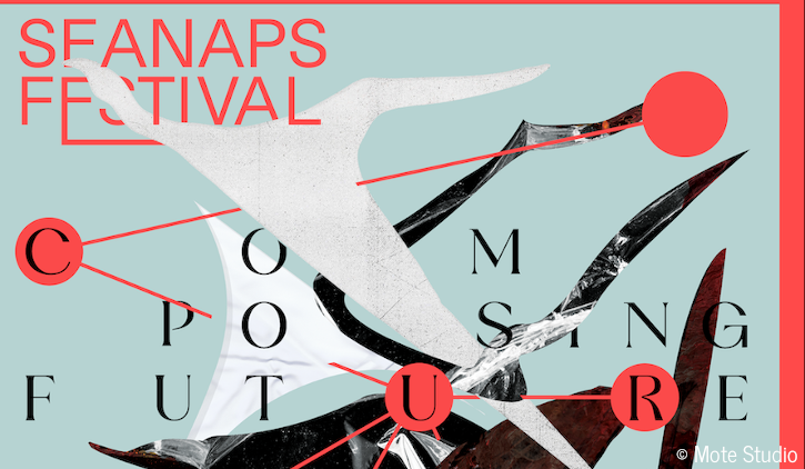 Grafische Formen mit Schriftzug Seanaps Festival - Composing Future